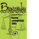 Bazele contabilitatii - 2003, Editia a VI-a