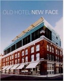 Old Hotel, New Face