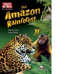 Literatura CLIL The Amazon Rainforest II. Reader with cross-platform application