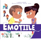 Emotiile - Larousse Enciclopedia celor mici