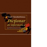 Dictionar de informatica Roman-Englez-Francez