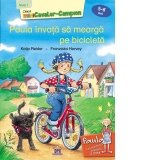 Paula invata sa mearga pe bicicleta. Nivel I - Cititorii miniCavaler-Campion (5-6 ani)