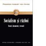 Socialism si razboi. Eseuri, documente, recenzii