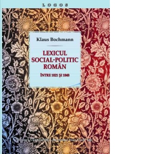 Lexicul social-politic roman intre 1821 si 1848