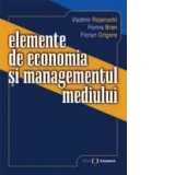 Elemente de economia si managementul mediului (editia 2004)
