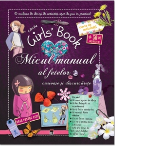 Girl&rsquo;s Book. Micul manual al fetelor curioase si descurcarete