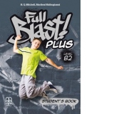 Full Blast! Plus. Level B2. Student's book