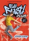 Full Blast! Plus. Level B1+. Student's book