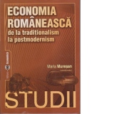 Economia romaneasca de la traditionalism la postmodernism