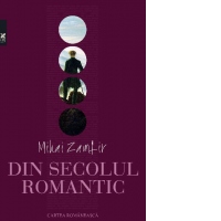 Din secolul romantic