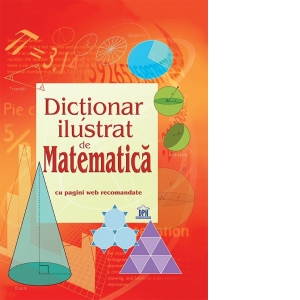 Dictionar ilustrat de Matematica
