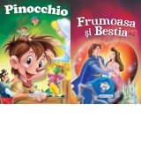 2 Povesti: Frumoasa si Bestia si Pinocchio