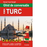 Ghid de conversatie roman-turc. Editia 2018