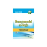 Managementul Ecologic. Fundamentarea teoretica si evolutia paradigmelor