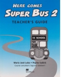 Here Comes Super Bus (Level 2 - Teacher's Guide)