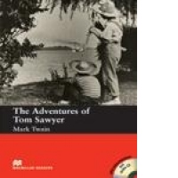 The Adventures of Tom Sawyer (with extra exercises and audio CD)