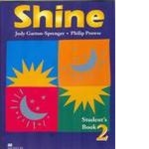 Shine (Level 2 - Student's Book Romanian)