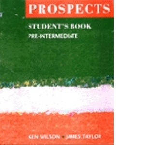 Prospects (Pre-Intermediate - Student s Book)