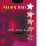 Rising Star : A Pre-First Certificate Course ( Student s Book )