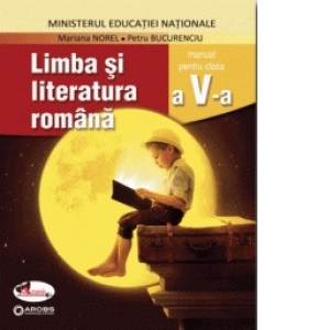 Limba si literatura romana, manual clasa a V-a + CD
