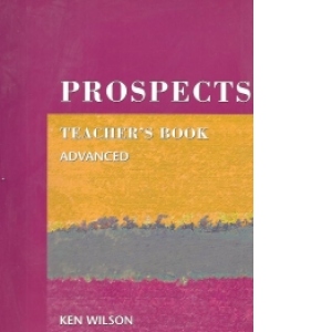 Prospects (Advanced - Teacher's Book)