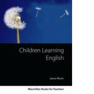 Children Learning English - A Guidebook for English Language Teachers