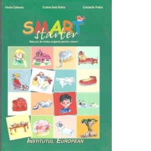 Smart Starter - manual de limba engleza pentru clasa I