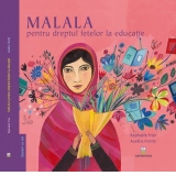 Malala pentru dreptul fetelor la educatie