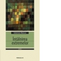 INTALNIREA EXTREMELOR. SCRIITORI ROMANI - IN ORIZONTUL STIINTEI