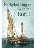 Navigand singur in jurul lumii