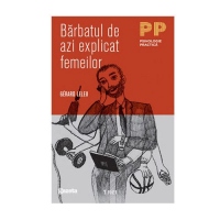 Barbatul de azi explicat femeilor