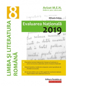 Limba si literatura romana. Evaluarea Nationala 2019. Clasa a VIII-a