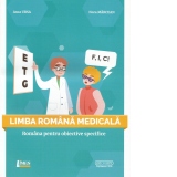 Limba romana medicala. Romana pentru obiective specifice
