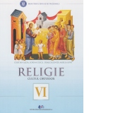 Religie - cultul ortodox. Manual pentru clasa a VI-a