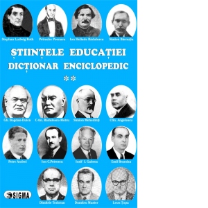 Stiintele educatiei. Dictionar Enciclopedic. Volumul II