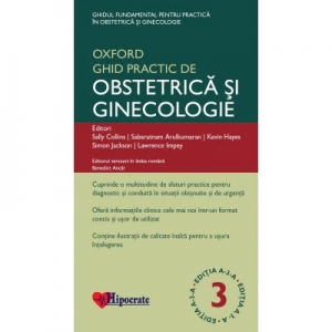 Ghid Practic de Obstetrica si Ginecologie Oxford. Editia a III-a