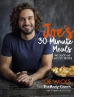 Joe's 30 Minute Meals