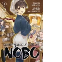 Otherworldly Izakaya Nobu Volume 1