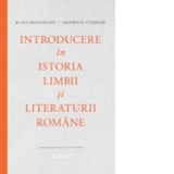 Introducere in istoria limbii si literaturii romane