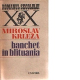Banchet in Blituania