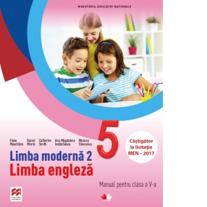 Limba moderna 2. Limba engleza. Manual pentru clasa a V-a (contine CD)