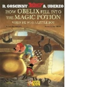 Asterix: How Obelix Fell into the Magic Potion