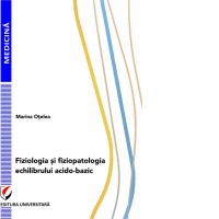 Fiziologia si fiziopatologia echilibrului acido-bazic