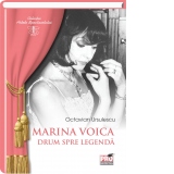 Marina Voica, drum spre legenda