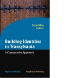 Building identities in Transylvania: a comparative approach