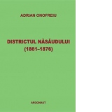 Districtul Nasaudului (1861-1876)