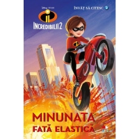 Disney. Invat sa citesc. Incredibilii 2. Minunata fata elastica (nivelul 2)