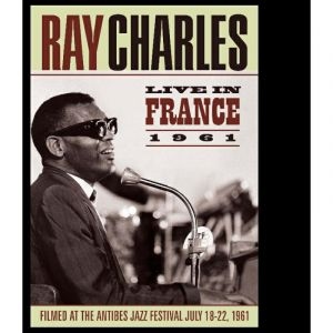 Charles Ray: Live In France 1961
