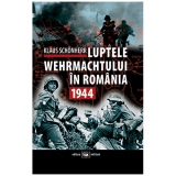 Luptele Wehrmachtului in Romania. 1944