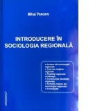 Introducere in sociologia regionala